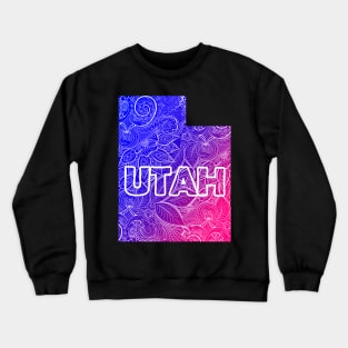 Colorful mandala art map of Utah with text in blue and violet Crewneck Sweatshirt